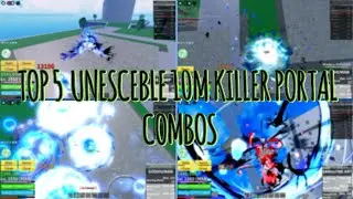TOP 5 PORTAL UNESCEBLE 10M KILLER COMBOS