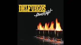 Del Fuegos - 1. Don’t Mess with my Rock and Roll (Prazer, Guys! - EP)