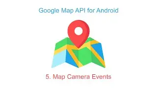 Google Map Camera Events