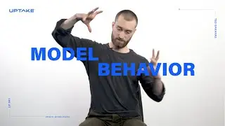 Model Behavior : Ted Bakanas