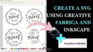 Make A Simple Svg In Inkscape Using Creative Fabrica