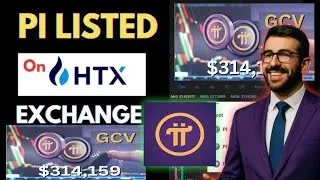 Finally Pi Network HTX Listing GCVConfirm? Prepare next move pi Network change everything
