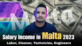 Salary in Malta Europe in 2023 |