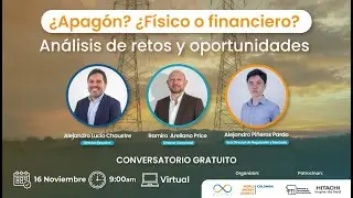 ¿Apagón? ¿Físico o Financiero? Análisis de Retos y Oportunidades