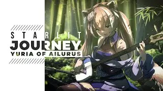 「Starlit Journey」【Original Song / オリジナル曲】【Yuria of Ailurus 🎋】