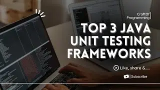 Must Learn these Top 3 Java Unit Test Frameworks in 2022 | Java Unit Testing with JUnit 