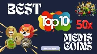 BEST Top 10 Meme Coins To Make Millions Next Bull Run (Easy 100x)