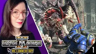 Space Marine 2 Gameplay - Part 1 | No Commentary Playthrough | Warhammer 40K