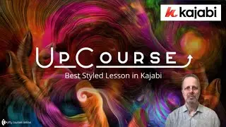 Kajabi UpCourse Demo: A Revolutionary Tool to Style Lessons