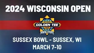 2024 Wisconsin Open - Championship Sunday - Golden Tee