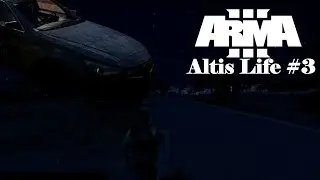 Let`s play Arma 3 Altis Life 