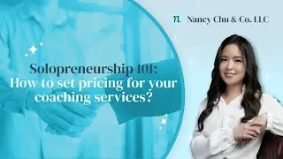Solopreneurship 101 - How to set pricing for your coaching services?