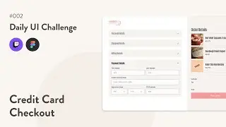 Designing checkout UI for a bakery on Figma | Daily UI Challenge, Day 2