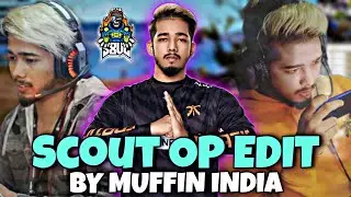 Scout OP Edit | Journey Of Scout OP 🚀