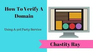 How To Verify A Domain When Using Third Party Service