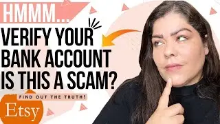 Etsy Updates | Etsy Update Bank Account Is This A Scam | Etsy News