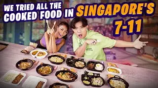 We Tried All The Cooked Food in Singapore's 7-11