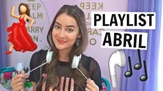 10 MÚSICAS DO MOMENTO! Abril 2016 - Playlist
