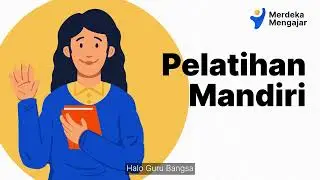 Panduan Cara Mengerjakan Post Test Pelatihan Mandiri di Platform Merdeka Mengajar