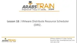 Lesson 18: VMware Distribute Resource Scheduler (DRS)