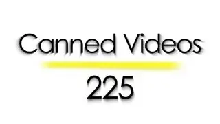 Canned Videos