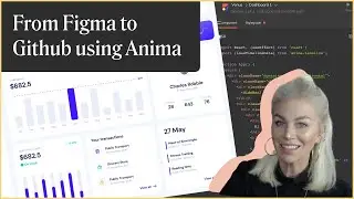 From Figma to Github using Anima with Ania Kubów