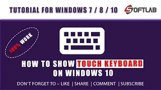 How to Show Touch Keyboard on Windows 10