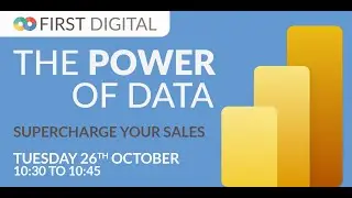 Supercharge Your Sales - First Digital's Power of Data Week