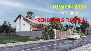 RENDERING TUTORIAL OF LUMION 2023
