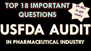 USFDA Audit in Pharmaceutical industry l Interview Question and answers l USFDA inspection Form 483