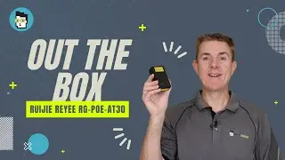 Out the Box Series - Ruijie Reyee RG-PoE-AT30