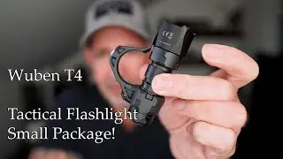 Wuben T4 - The Mini Tactical Torch!