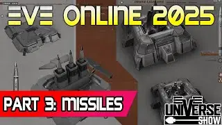 EVE Online 2025 Guide - Part 3: Missiles