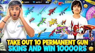 Challenging 😥Tsg Ronish To Take Out 10 Permanent🔫 Gun Skins And Win 10000₹💰- Garena Free Fire