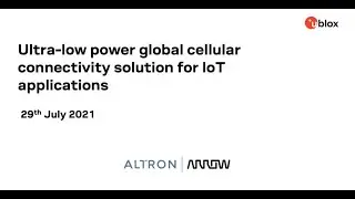 Ultra low power global cellular connectivity solution for IoT applications