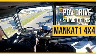 POV truck Driving MANKAT1 | V8 STRAIGHT PIPES | cockpit view 4K