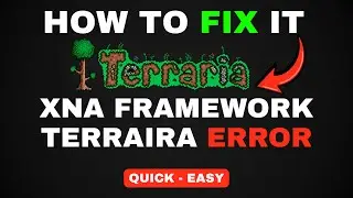XNA FRAMEWORK TERRARIA ERROR FIX | HOW TO SOLVE TERRARIA NOT LAUNCHING PROBLEM (2026)