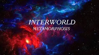 Interworld - Metamorphosis