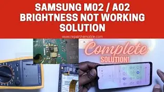 Samsung M02 / A02 Brightness not working solution