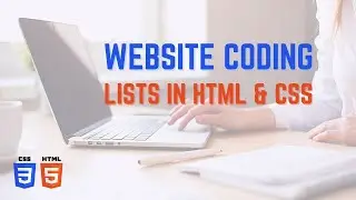 Creating Lists in HTML & CSS