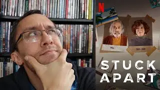 Stuck Apart (Azizler) - A Netflix Review