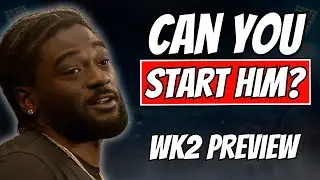 Essential Start or Sit Questions Answered | Week 2 Fantasy NFL Preview