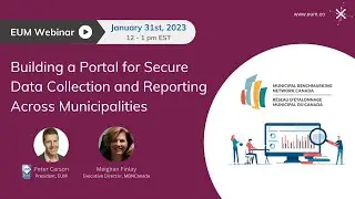 Webinar: Building a Portal for Secure Data Collection and Reporting across Municipalities