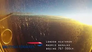 Flying from London to Madrid in 2 minutes (British Airways Boeing 767-300) GoPro Timelapse