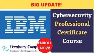 IBM Cybersecurity Professional Certificate Course | IBM Online Certification Course | Enroll Now!