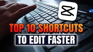 NGEDIT JADI LEBIH CEPAT! 10 SHORTCUT KEYBOARD EDITING CAPCUT PC | CAPCUT TUTORIAL