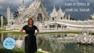 Day Trip to Chiang Rai, Thailand