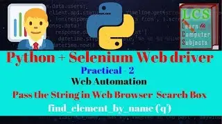 Selenium Chrome Web driver + Python +Use of Find element by name | Web Automation