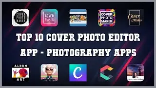 Top 10 Cover Photo Editor App Android App