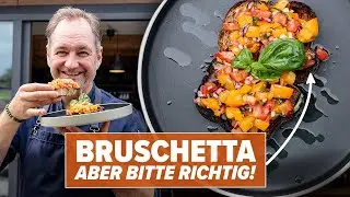 Alle Tricks für die beste Bruschetta deines Lebens!